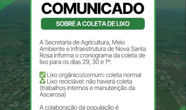 Nova Santa Rosa divulga cronograma da coleta de lixo para feriados