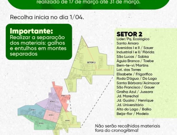 Depósito de galhos e entulhos do setor 2 é liberado a partir de hoje (17)