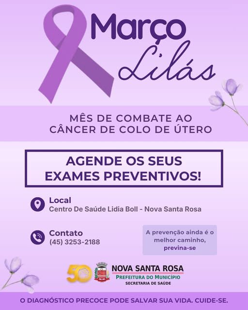 Março Lilás reforça a importância da prevenção ao câncer de colo de útero em Nova Santa Rosa