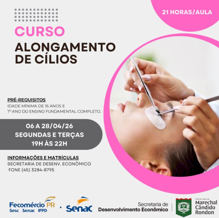 Prefeitura e Senac abrem inscrições para curso gratuito de Alongamento de Cílios