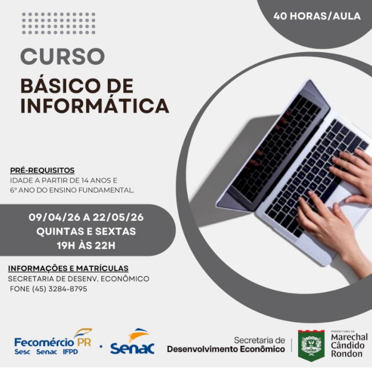 Prefeitura e Senac abrem inscrições para curso gratuito de informática em Marechal Cândido Rondon