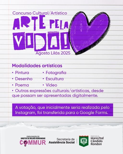 Alterada a forma de votação popular do Concurso Cultural/Artístico “Arte Pela Vida – Agosto Lilás 2025”