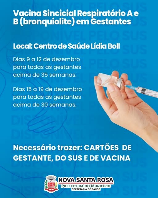 Saúde de Nova Santa Rosa faz busca ativa para vacinar gestantes contra o vírus sincicial respiratório