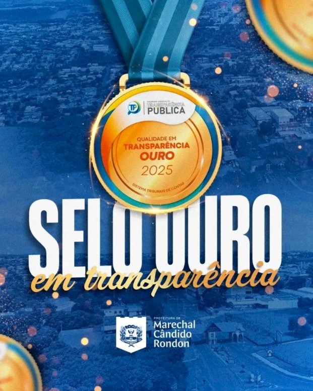 Marechal Cândido Rondon recebe Selo Ouro em Qualidade da Transparência